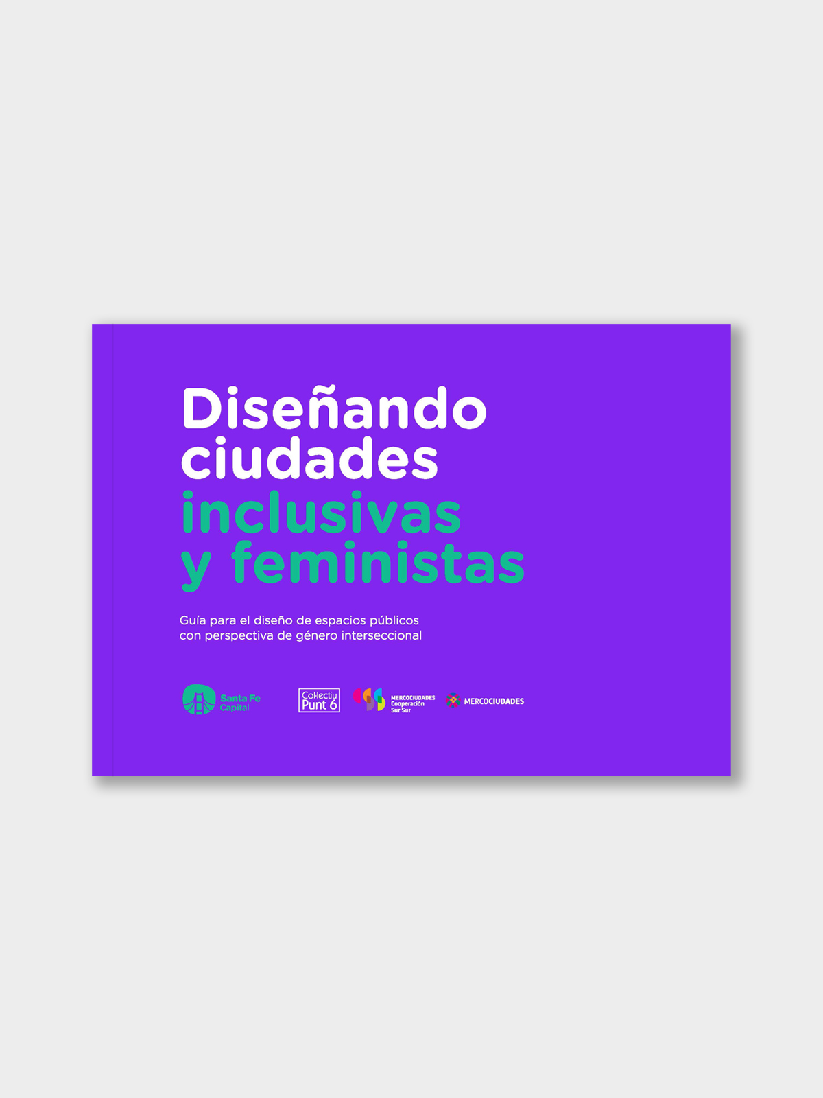 Diseñant ciutats inclusives i feministes